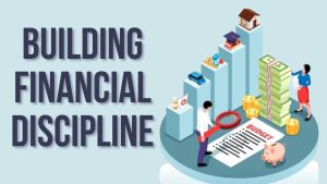  Build Financial Discipline